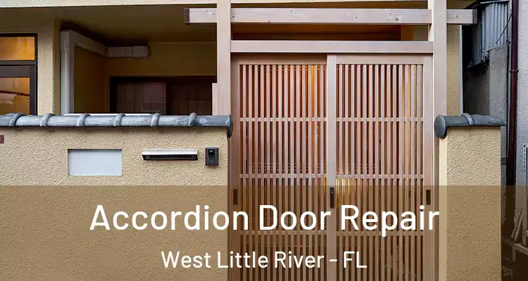  Accordion Door Repair West Little River - FL