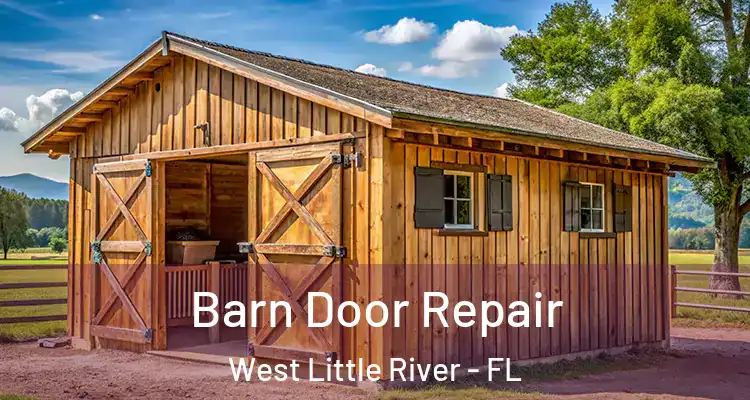  Barn Door Repair West Little River - FL