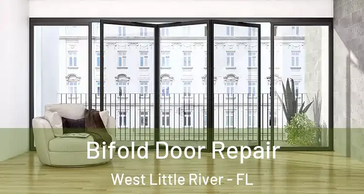  Bifold Door Repair West Little River - FL