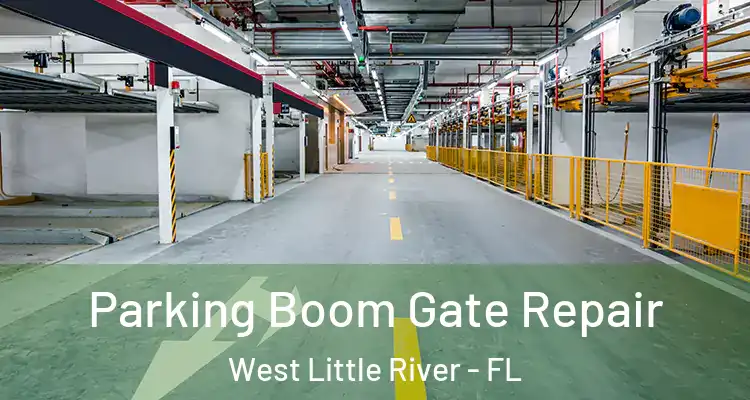  Parking Boom Gate Repair West Little River - FL