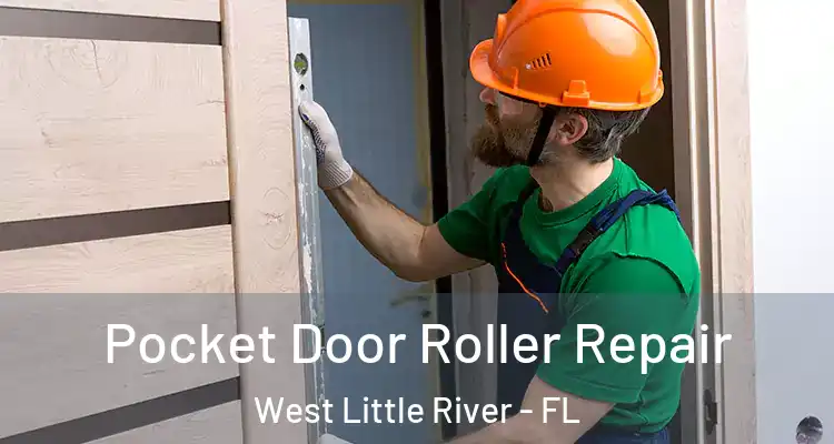  Pocket Door Roller Repair West Little River - FL