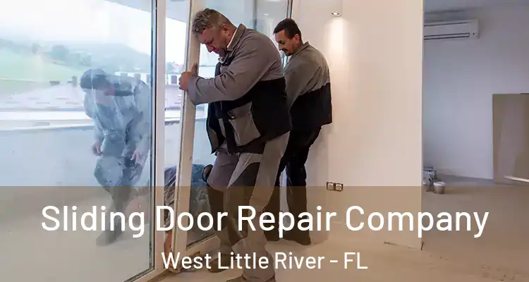  Sliding Door Repair Company West Little River - FL